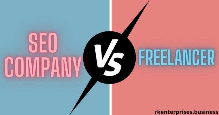 which one is better for Ranking SEO company vs Freelancer